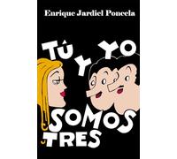 Tú y yo somos tres