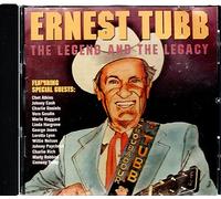 Tubb Ernest and Frien - Legend Ands the Legacy