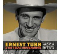 Ernest Tubb - World Broadcast Recordings 1944-1945 [Vinyl LP] [VINYL]