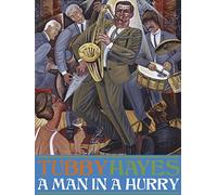 Tubby Hayes - A Man in a Hurry