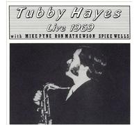 Tubby Hayes - Live 1969