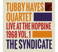 Tubby Hayes - The Syndicate : Live at The Hopbine 1968 (LP) [VINYL]