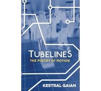Tubelines: The Poetry of Motion