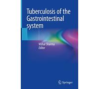 Tuberculosis of the Gastrointestinal system