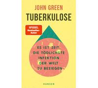 Tuberkulose: Es ist Zeit, die todlichste Infekt, Green, Green,.