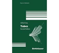 Tubes: 221 (Progress in Mathematics, 221)