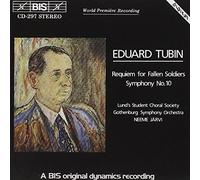 Tubin: Symphony No.10 / Requiem for Fallen Soldiers
