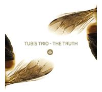 Tubis Trio - The Truth [CD]