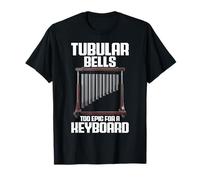 Tubular Bells Too Epic for A Keyboard Music T-Shirt