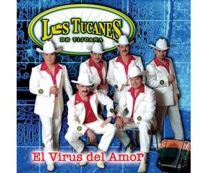 Tucanes De Tijuana - Virus De Amor