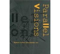 Tuchman: Parallel Visions: Modern Artists & Outsider Art (paper)