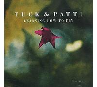 Tuck & Patti - Learning How to Fly