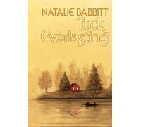 Tuck Everlasting, 50th Anniversary Edition
