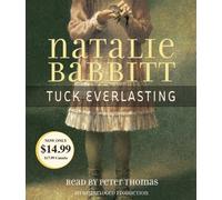 [Tuck Everlasting] [By: Babitt, Natalie] [April, 2005]