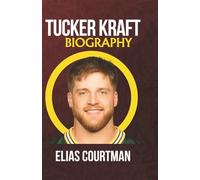 TUCKER KRAFT BIOGRAPHY: Life Story From South Dakota State Star To NFL Rise And 2025 Breakout