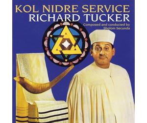 Tucker,Richard & Sholom Secund - Kol Nidre Service With Shofar