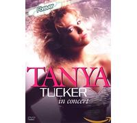 Tucker, Tanya - Tanya Tucker: In Concert [DVD]