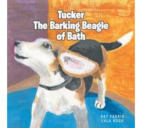 Tucker the Barking Beagle of Bath