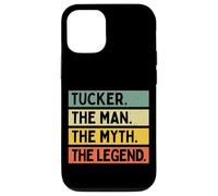 Tucker The Man The Myth The Legend Funny Personalized Quote Case for iPhone 12/12 Pro