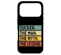 Tucker The Man The Myth The Legend Funny Personalized Quote Case for iPhone 17 Pro