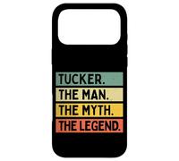 Tucker The Man The Myth The Legend Funny Personalized Quote Case for iPhone 17 Pro Max