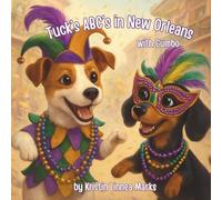 Tuck's ABC's in New Orleans: with Gumbo