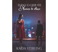 Tudo o que eu não nunca te disse: Às vezes o silêncio machuca mais do que uma palavra cruel.