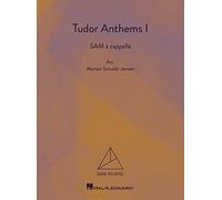 Tudor Anthems I