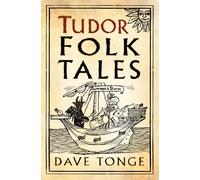 Tudor Folk Tales