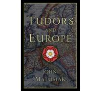 Tudors and Europe