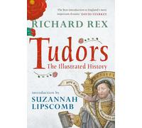 Tudors: The Illustrated History