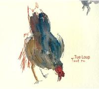 Tue Loup - Tout Nu