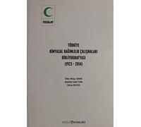 Türkiye Kimyasal Bağımlılık Çalışmaları Bibliyografyası