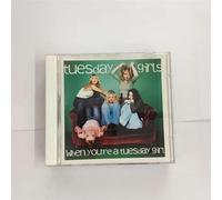 Tuesday Girl - When You're A..