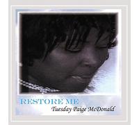 Tuesday Paige Mcdonald - Restore Me