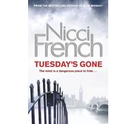 Tuesday's Gone: A Frieda Klein Novel (2)
