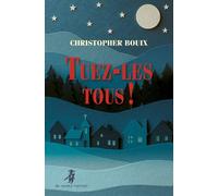 Tuez-les tous