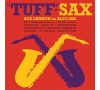 Ace Cannon - Tuff-Sax