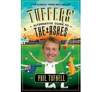 Tuffers' Alternative Guide to the Ashes