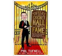 Tuffers' Cricket Hall of Fame: My willow-wielding idols, ball-twirling legends … and other random icons