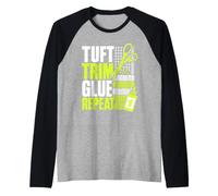 Tuft Trim Glue Repeat Craft Raglan Baseball Tee