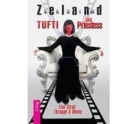 Tufti the Priestess. Live Stroll Through A Movie