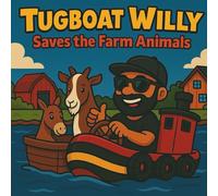 Tugboat Willy Saves The Farm Animals