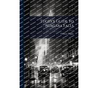 Tugby's Guide to Niagara Falls