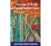 Tui and Stevie - a conservation tale
