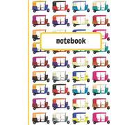 Tuk Tuk Thailand Journal Notebook: Colorful Thailand's Iconic Tuk Tuk, Blank Lined Journal Notebook 6x9 inches 120 pages