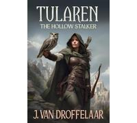 Tularen: The Hollow Stalker