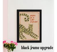 Tulastra Studio More Of A Cat Person Illustrated Cat Print - A4 framed
