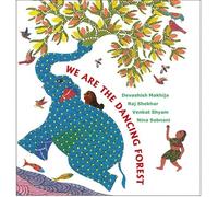 Tulika WE ARE THE DANCING FOREST - ENGLISH.