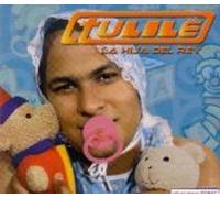 Tulile - Hija Del Rey